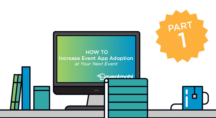 How to Increase Event App Adoption – Part 1