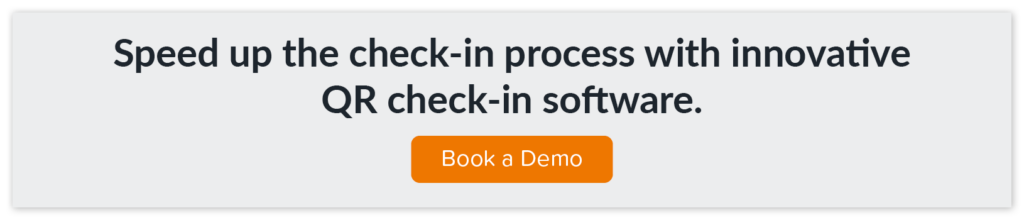 Book a demo of EventMobi's QR check-in software to speed up the check-in process.
